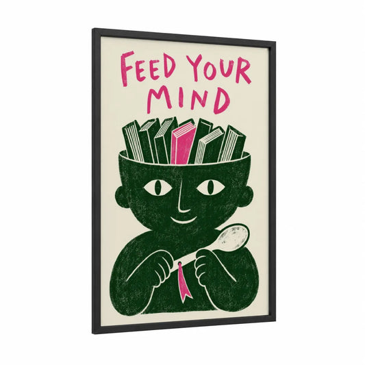 Feed Your Mind Reading Wall Art framed art print — black wood frame — pink and dark green palette